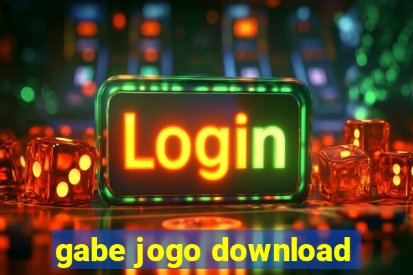 gabe jogo download